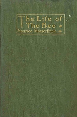 Life of the Bee