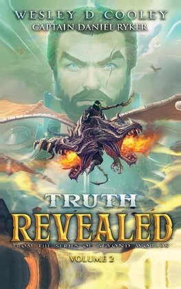 Truth Revealed Volume 2