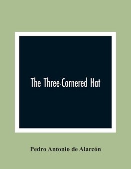 The Three-Cornered Hat