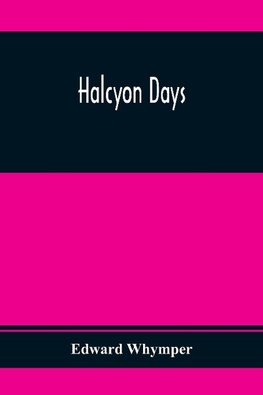 Halcyon Days