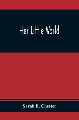 Her Little World