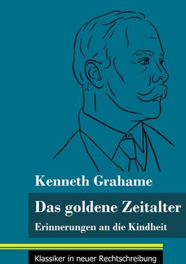 Das goldene Zeitalter