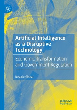 Artificial Intelligence as a Disruptive Technology