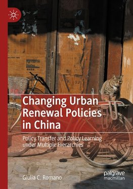 Changing Urban Renewal Policies in China