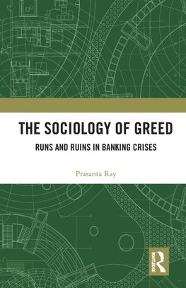 The Sociology of Greed