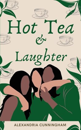 Hot Tea and Laughter