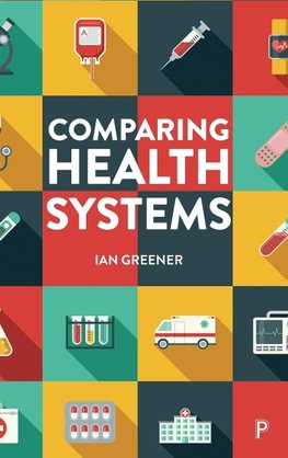 Comparing Health Systems