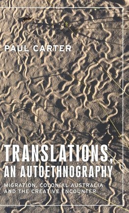 Translations, an autoethnography