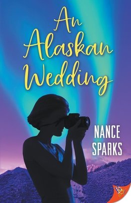 An Alaskan Wedding