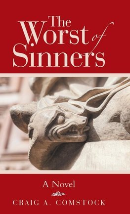 The Worst of Sinners