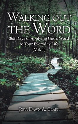 Walking out the Word