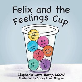 Felix and the Feelings Cup