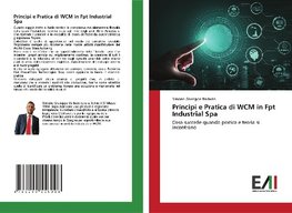 Principi e Pratica di WCM in Fpt Industrial Spa