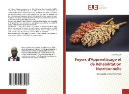 Foyers d'Apprentissage et de Réhabilitation Nutritionnelle