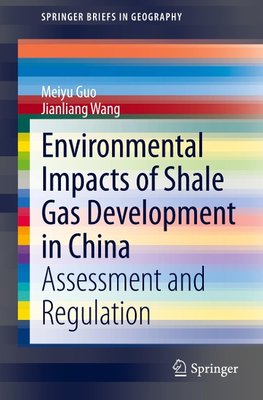 Environmental Impacts of Shale Gas Development in China