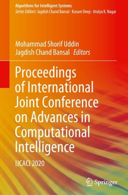 Proceedings of International Joint Conference on Advances in Computational Intelligence