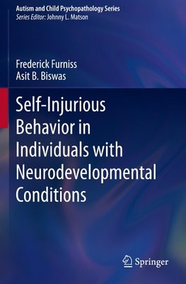 Self-Injurious Behavior in Individuals with Neurodevelopmental Conditions