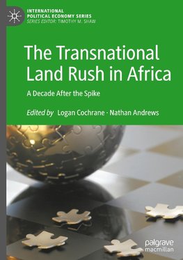 The Transnational Land Rush in Africa