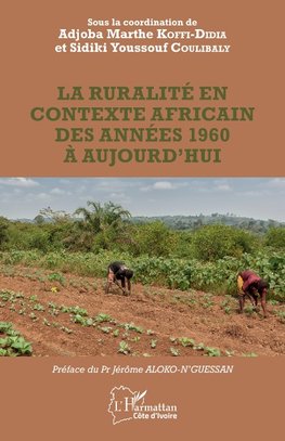 La ruralité en contexte africain des années 1960 à aujourd'hui