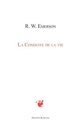 La Conduite de la vie