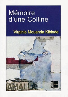 Mémoire d'une Colline