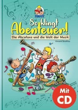 So klingt Abenteuer ! (inkl. CD)