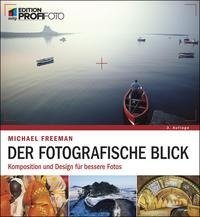 Der fotografische Blick