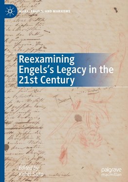 Reexamining Engels's Legacy in the 21st Century