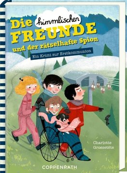 Die "himmlischen" Freunde und der rätselhafte Spion