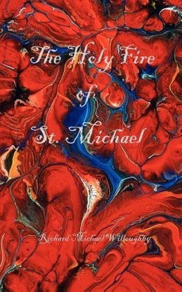 The Holy Fire of St. Michael