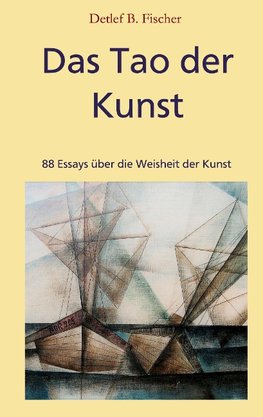 Das Tao der Kunst