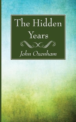 The Hidden Years