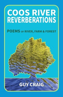 Coos River Reverberations