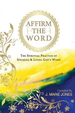 Affirm The Word