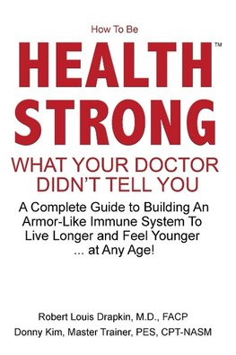 How To Be Health Strong