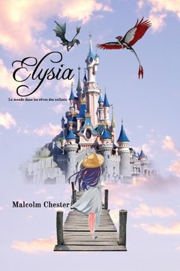 Elysia Le monde dans les rêves des enfants