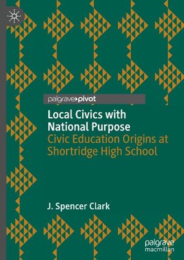 Local Civics with National Purpose