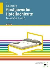 Arbeitsheft mit eingetragenen Lösungen Gastgewerbe Hotelfachleute