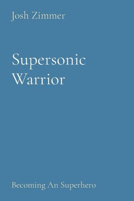 Supersonic Warrior