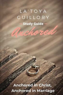 Anchored Study Guide