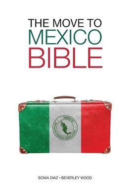 The Move to Mexico Bible