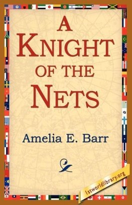 A Knight of the Nets