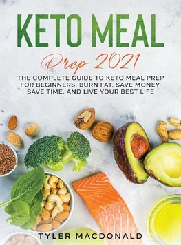 Keto Meal Prep 2021