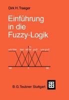 Einführung in die Fuzzy-Logik