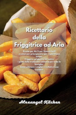 Ricettario della Friggitrice ad Aria