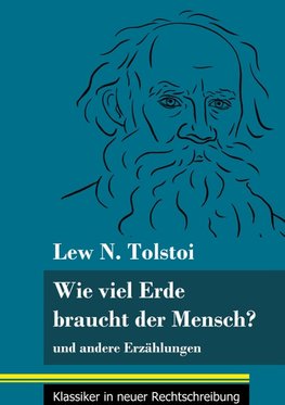 Wie viel Erde braucht der Mensch?