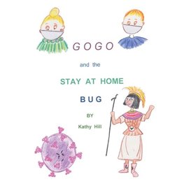 GOGO and The Stay At Home Bug