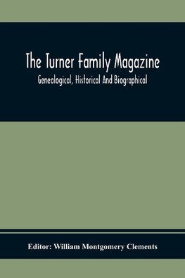 The Turner Family Magazine