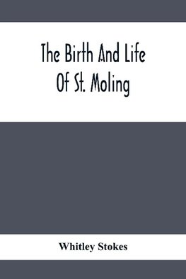 The Birth And Life Of St. Moling