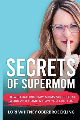 Secrets of Supermom